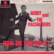 How Do You Do It? - Gerry and the Pacemakers