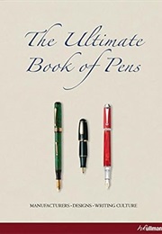 The Ultimate Book of Pens (Barbro Garenfeld)