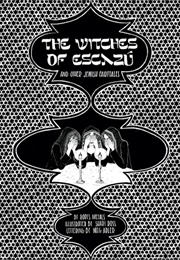 The Witches of Escazú and Other Jewish Fairy Tales (Roots Metals, Shari Ross, & Meg Adler)