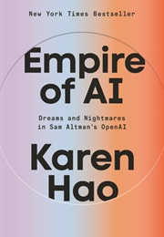 Empire of Ai (Karen Hao)