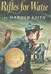 Rifles for Watie (Harold Keith)