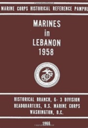 Marines in Lebanon 1958 (Jack Shulimson)