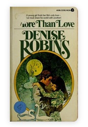 More Than Love (Denise Robins)