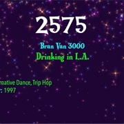 #8004 Drinking in L.A. by Bran Van 3000