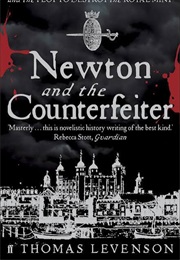 Newton and the Counterfeiter (Levenson, Thomas)