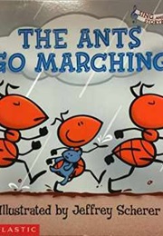 The Ants Go Marching (Jeffrey Scherer)