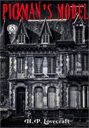 Pickman's Model (Lovecraft, H.P.)