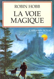 La Voie Magique (Robin Hobb)