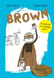 Brown (Håkon Øvreås/Kari Dickson)