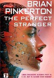 The Perfect Stranger (Brian Pinkerton)