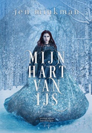 Mijn Hart Van Ijs (Jen Minkman)