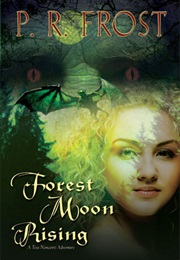 Forest Moon Rising (P.R. Frost)