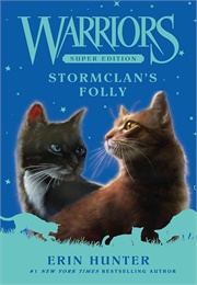 Stormclan's Folly (Erin Hunter)