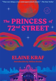 The Princess of 72nd Street (Elaine Kraf)