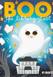 Boo the Library Ghost (Becky Paige)