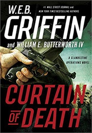 Clandestine Operations Book III: Curtain of Death (W.E.B. Griffin)