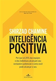 Inteligencia Positiva (Shirzad Chamine)