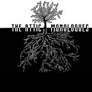 The Attic Monologues