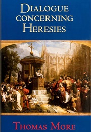 Dialogue Concerning Heresies (Thomas More)