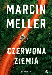 Czerwona Ziemia (Marcin Meller)