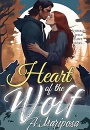 Heart of the Wolf (A. Mariposa)
