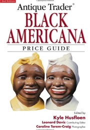 Antique Trader Black Americana Price Guide (Kyle Husfloen)