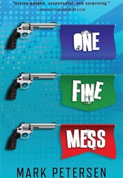 One Fine Mess (Mark Petersen)