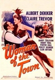 The Woman of the Town - Miklos Rozsa (1944)