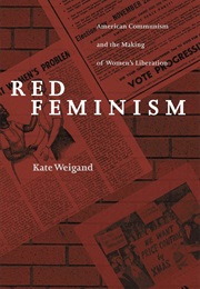 Red Feminism (Kate Weigand)