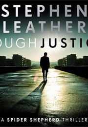 Rough Justice (Stephen Leather)