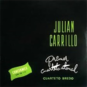 Julián Carrillo - Primer Cuarteto Atonal