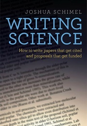 Writing Science (Joshua Schimel)