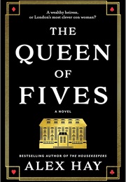 The Queen of Fives (A Hay)