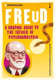 Introducing Freud: A Graphic Guide (Richard Appignanesi & Oscar Zárate)