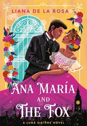 Ana María and the Fox (Liana De La Rosa)