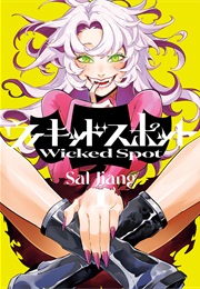 Wicked Spot (Sal Jiang)