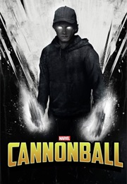 Cannonball (TV Series) (2017)