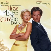 How to Lose a Guy in 10 Days (Soundtrack)