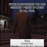 #922 Boulevard of Broken Dreams by Green Day