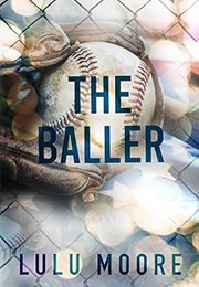 The Baller (Lulu Moore)