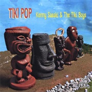 Kenny Sasaki & the Tiki Boys - Tiki Pop
