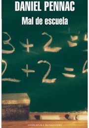 Mal De Escuela (Daniel Pennac)