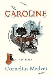 Caroline (Cornelius Medvei)
