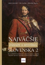Najväčšie Záhady a Mystériá Slovenska II (Various)