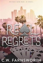 Real Regrets (C.W. Farnsworth)