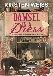 Damsel in a Dress (Kirsten Weiss)