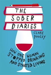 The Sober Diaries (Clare Pooley)