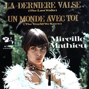 La Derniere Valse .. Mireille Mathieu