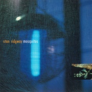 Stan Ridgway - Mosquitos (1989)