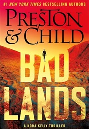 Bad Lands (Douglas Preston and Lincoln Child)